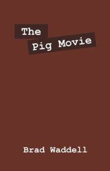 Paperback The Pig Movie Book