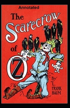 Paperback The Scarecrow of Oz Annotated Book