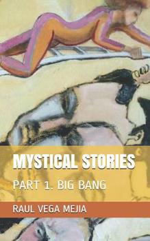 Paperback Mystical Stories: Part 1. Big Bang Book