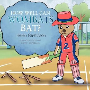 Paperback How Well Can Wombats Bat? Book