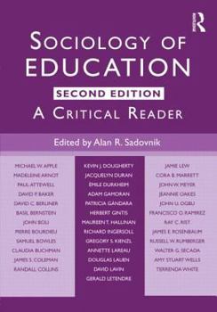 Paperback Sociology of Education: A Critical Reader Book