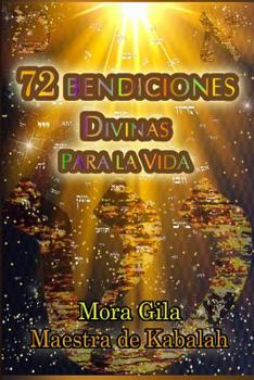 Paperback Las 72 Bendiciones: Para La Vida [Spanish] Book