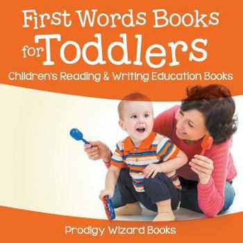 Paperback First Words Books for Toddlers: Children's Reading & Writing Education Books Book