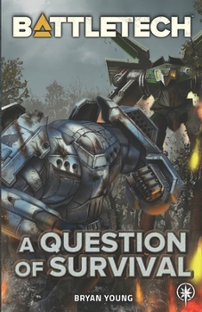 Paperback BattleTech: A Question of Survival Book