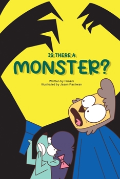 Paperback Is There a Monster?: Momo and SlowMo Series [Large Print] Book