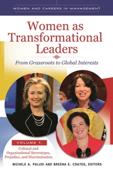 Hardcover Women as Transformational Leaders 2 Volume Set: From Grassroots to Global Interests Book