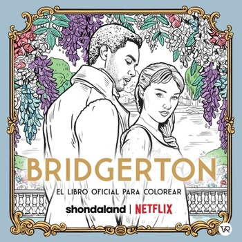 Paperback Bridgerton: Libro oficial para colorear (Spanish Edition) [Spanish] Book