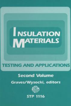 Hardcover Insulation Materials: Testing and Applications: 002 (Astm Special Technical Publication) Book