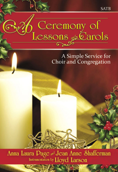Paperback A Ceremony of Lessons and Carols: A Simple Service for Choir and Congregation Book