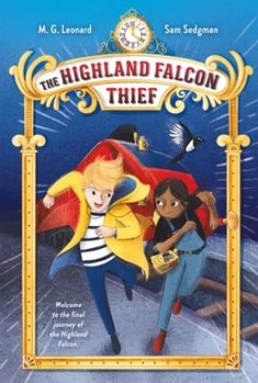 Hardcover The Highland Falcon Thief: Adventures on Trains Book
