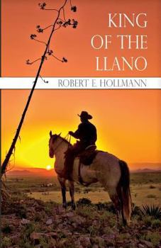 Paperback King of the Llano Book