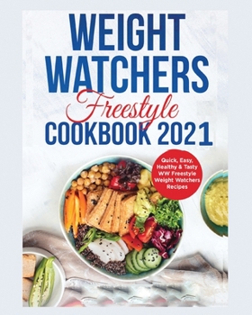Paperback Wеight Watchеrs Frееstylе Cookbook 2021 Book