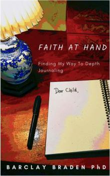 Faith at Hand: Finding My Way to Depth Journaling