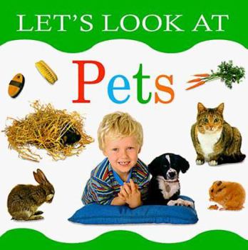 Let's Look at: Pets (Let's Look At...(Lorenz Hardcover)) - Book  of the Let's Look At...