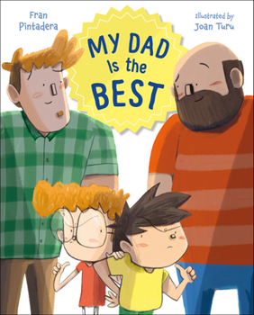 Hardcover My Dad Is the Best Book