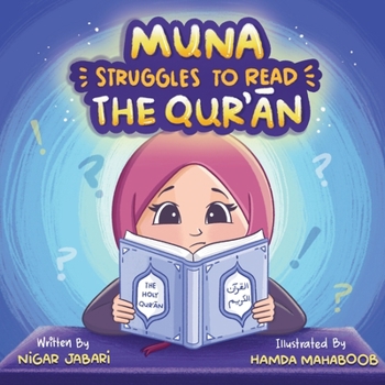 Paperback Muna Struggles to Read the Qur'an Book