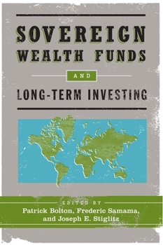 Paperback Sovereign Wealth Funds and Long-Term Investing Book
