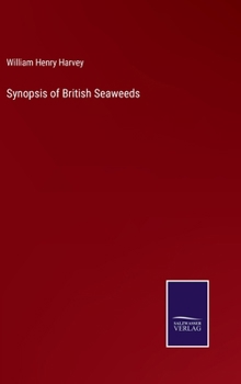 Hardcover Synopsis of British Seaweeds Book