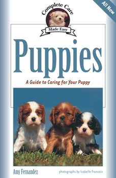 Paperback Puppies: A Guide to Caring for Your Puppy Book