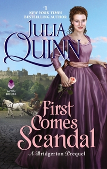 First Comes Scandal - Book #4 of the Rokesbys