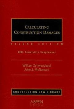 Paperback Calculating Construction Damages: 2006 Cummulative Supplement Book