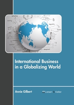 Hardcover International Business in a Globalizing World Book