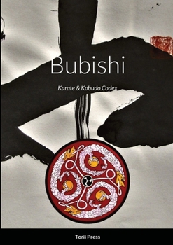 Paperback Bubishi: Karate & Kobudo Codex Book