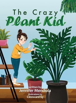 Hardcover The Crazy Plant Kid Book