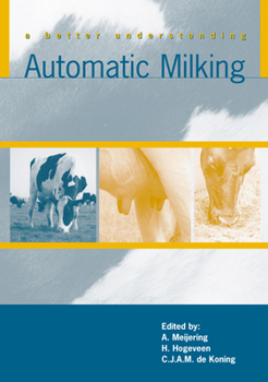 Hardcover Automatic Milking, a Better Understanding Book