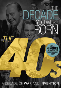 DVD The Decade You Were Born: 1940s Book