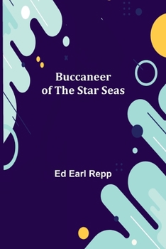 Paperback Buccaneer of the Star Seas Book