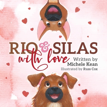 Paperback Rio & Silas with Love Book