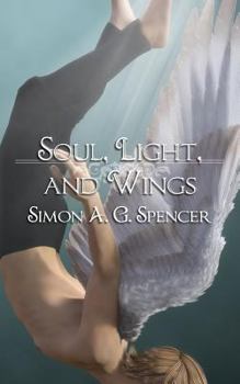 Paperback Soul, Light, and Wings Book