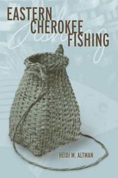 Paperback Eastern Cherokee Fishing Book