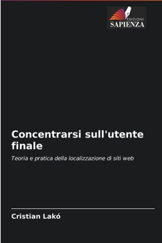 Paperback Concentrarsi sull'utente finale [Italian] Book