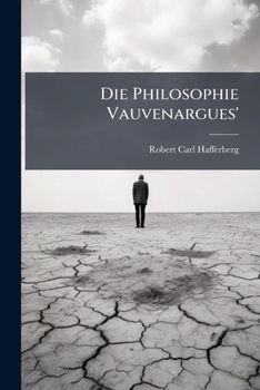 Paperback Die Philosophie Vauvenargues' [German] Book