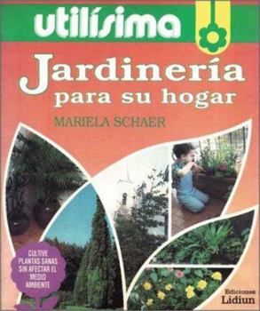 Paperback Jardineria Para Su Hogar (Spanish Edition) [Spanish] Book