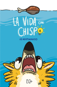 Paperback La Vida Con Chispa / Life with Chispa [Spanish] Book
