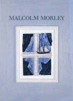 Paperback Malcolm Morely: Paintings, Sculpture and Watercolors Book