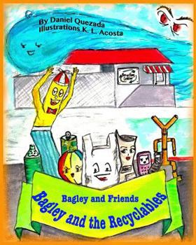 Paperback Bagley and the Recyclables Book
