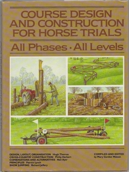 Hardcover Course Design and Construction for Horse Trials Book