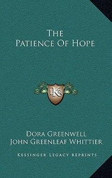 Hardcover The Patience of Hope Book