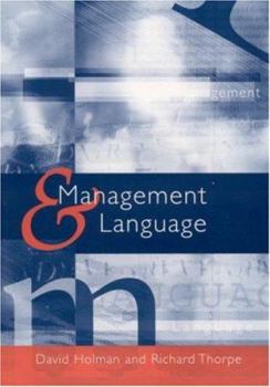 Paperback Management and Language: The Manager as a Practical Author Book