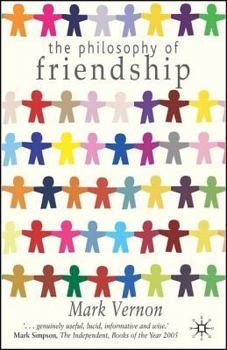 Paperback The Philosophy of Friendship Book