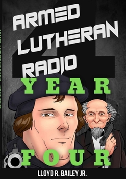 Paperback Armed Lutheran Radio - Year Four Book