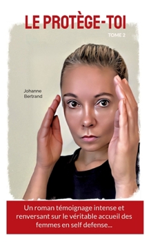 Paperback Le Protège-toi, tome 2 [French] Book