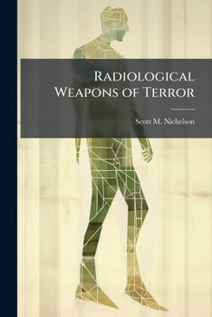 Paperback Radiological Weapons of Terror Book