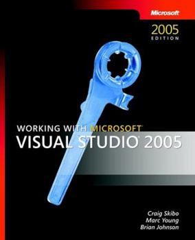 Paperback Working with Microsofta Visual Studioa 2005 Book