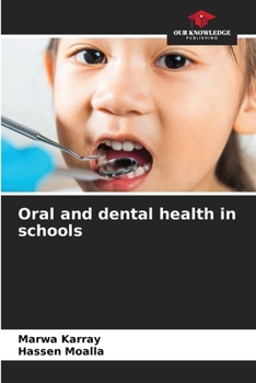 Paperback Oral and dental health in schools Book