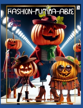 Fashion-PUMPA-able Pumpa-designer målarbok: mode målarbok